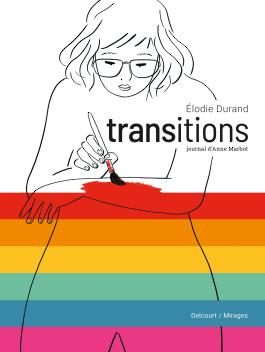 Transitions : Journal d’Anne Marbot