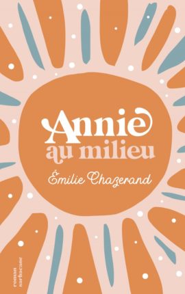 Annie au milieu