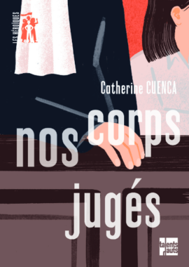 Nos corps jugés