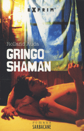 Gringo Shaman